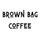 Brown Bag Coffee